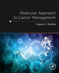 Molecular Approach to Cancer Management (Paperback) 9780128128961