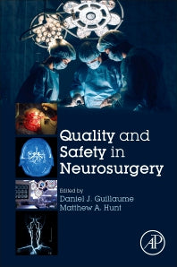 Quality and Safety in Neurosurgery (Paperback) 9780128128985