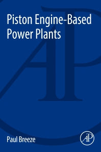 Piston Engine-Based Power Plants (Paperback) 9780128129043