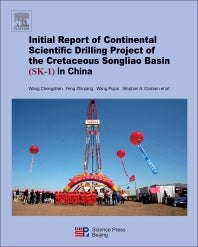 Continental Scientific Drilling Project of the Cretaceous Songliao Basin (SK-1) in China (Paperback) 9780128129289