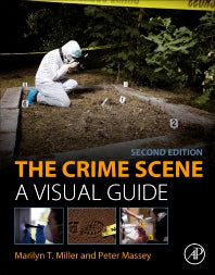 The Crime Scene; A Visual Guide (Paperback / softback) 9780128129609