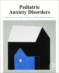 Pediatric Anxiety Disorders (Paperback) 9780128130049