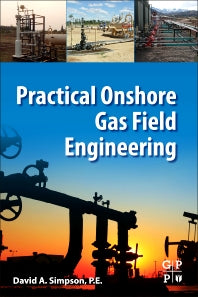 Practical Onshore Gas Field Engineering (Paperback / softback) 9780128130223