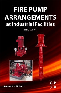 Fire Pump Arrangements at Industrial Facilities (Paperback) 9780128130438