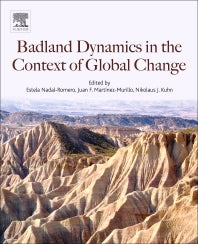 Badlands Dynamics in a Context of Global Change (Paperback) 9780128130544