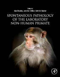 Spontaneous Pathology of the Laboratory Non-human Primate (Hardback) 9780128130889