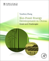 Non-Fossil Energy Development in China; Goals and Challenges (Hardback) 9780128131060