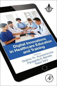 Digital Innovations in Healthcare Education and Training (Paperback) 9780128131442