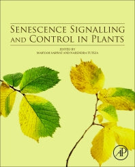 Senescence Signalling and Control in Plants (Paperback) 9780128131879