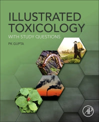 Illustrated Toxicology; With Study Questions (Paperback) 9780128132135