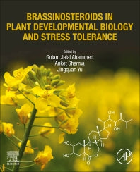 Brassinosteroids in Plant Developmental Biology and Stress Tolerance (Paperback) 9780128132272