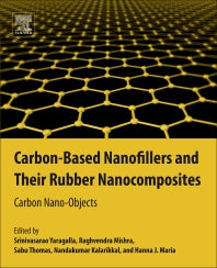 Carbon-Based Nanofillers and Their Rubber Nanocomposites; Carbon Nano-Objects (Paperback / softback) 9780128132487