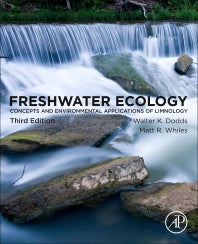 Freshwater Ecology; Concepts and Environmental Applications of Limnology (Paperback) 9780128132555