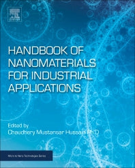 Handbook of Nanomaterials for Industrial Applications (Paperback) 9780128133514