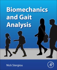 Biomechanics and Gait Analysis (Paperback / softback) 9780128133729