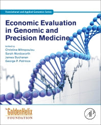 Economic Evaluation in Genomic and Precision Medicine (Paperback) 9780128133828