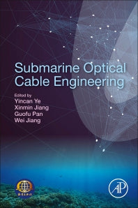 Submarine Optical Cable Engineering (Paperback) 9780128134757