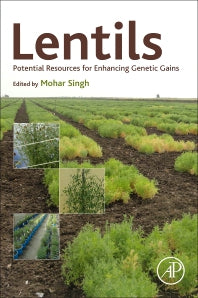 Lentils; Potential Resources for Enhancing Genetic Gains (Paperback) 9780128135228