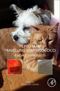 Pet-to-Man Travelling Staphylococci; A World in Progress (Paperback) 9780128135471