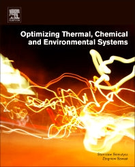 Optimizing Thermal, Chemical, and Environmental Systems (Paperback) 9780128135822