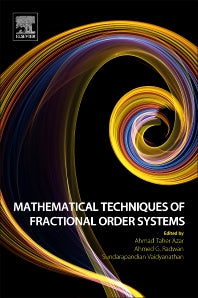 Mathematical Techniques of Fractional Order Systems (Paperback) 9780128135921