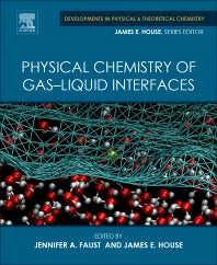 Physical Chemistry of Gas-Liquid Interfaces (Paperback) 9780128136416