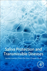 Saliva Protection and Transmissible Diseases (Paperback) 9780128136812