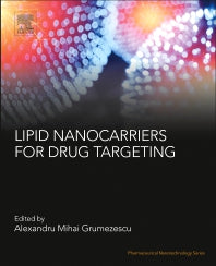 Lipid Nanocarriers for Drug Targeting (Paperback) 9780128136874