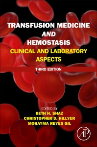 Transfusion Medicine and Hemostasis; Clinical and Laboratory Aspects (Paperback) 9780128137260