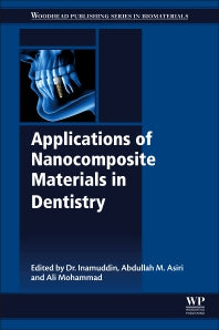 Applications of Nanocomposite Materials in Dentistry (Paperback) 9780128137420