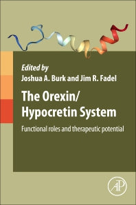 The Orexin/Hypocretin System; Functional Roles and Therapeutic Potential (Paperback) 9780128137512