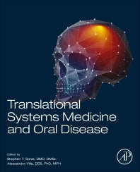 Translational Systems Medicine and Oral Disease (Paperback) 9780128137628