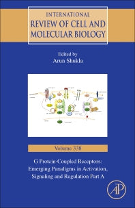 G Protein-Coupled Receptors: Emerging Paradigms in Activation, Signaling and Regulation Part A (Hardback) 9780128137727