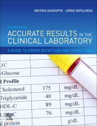 Accurate Results in the Clinical Laboratory; A Guide to Error Detection and Correction (Hardback) 9780128137765