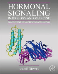 Hormonal Signaling in Biology and Medicine; Comprehensive Modern Endocrinology (Paperback) 9780128138144