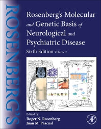 Rosenberg's Molecular and Genetic Basis of Neurological and Psychiatric Disease; Volume 2 (Hardback) 9780128138663