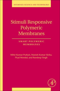 Stimuli Responsive Polymeric Membranes; Smart Polymeric Membranes (Paperback) 9780128139615