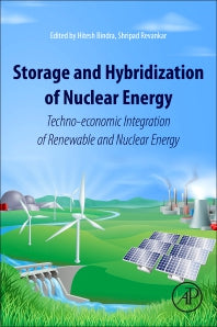 Storage and Hybridization of Nuclear Energy; Techno-economic Integration of Renewable and Nuclear Energy (Paperback) 9780128139752