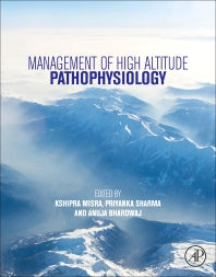 Management of High Altitude Pathophysiology (Paperback) 9780128139998