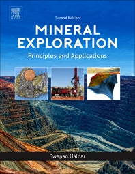 Mineral Exploration; Principles and Applications (Paperback) 9780128140222