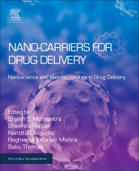 Nanocarriers for Drug Delivery; Nanoscience and Nanotechnology in Drug Delivery (Paperback) 9780128140338