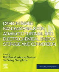 Carbon Based Nanomaterials for Advanced Thermal and Electrochemical Energy Storage and Conversion (Paperback) 9780128140833