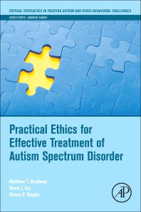 Practical Ethics for Effective Treatment of Autism Spectrum Disorder (Paperback) 9780128140987