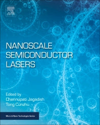 Nanoscale Semiconductor Lasers (Paperback) 9780128141625