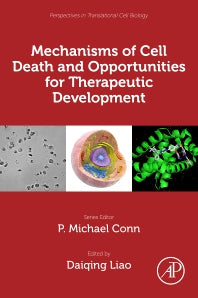 Mechanisms of Cell Death and Opportunities for Therapeutic Development (Paperback) 9780128142080