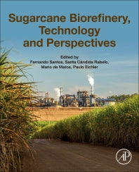 Sugarcane Biorefinery, Technology and Perspectives (Paperback) 9780128142363