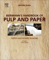 Biermann's Handbook of Pulp and Paper; Volume 2: Paper and Board Making (Paperback) 9780128142387