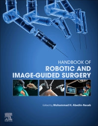 Handbook of Robotic and Image-Guided Surgery (Hardback) 9780128142455