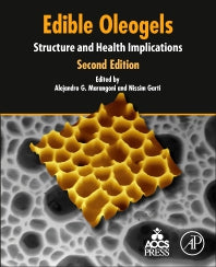 Edible Oleogels; Structure and Health Implications (Paperback) 9780128142707