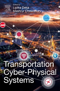 Transportation Cyber-Physical Systems (Paperback) 9780128142950